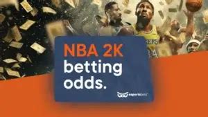 nba 2k bets - NBA 2K Betting Sites: Bet on NBA2K Esports 2024